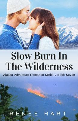 Slow Burn In The Wilderness 1