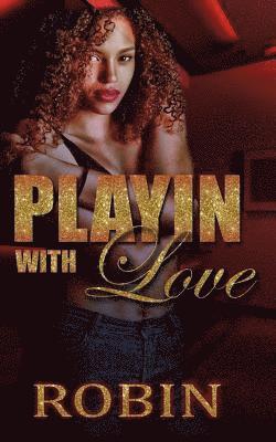 Playin with Love 1