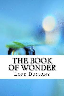 The Book of Wonder 1