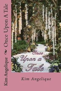 bokomslag Once Upon A Tale