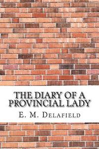 bokomslag The Diary of a Provincial Lady