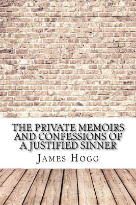 bokomslag The Private Memoirs and Confessions of a Justified Sinner