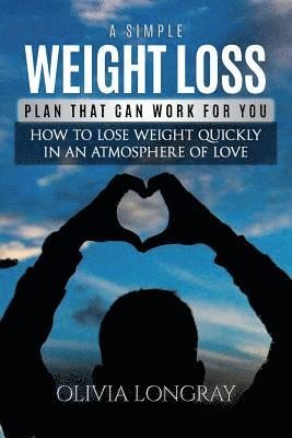 bokomslag Simple Weight Loss Plan That Can Work for You