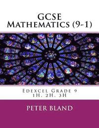 bokomslag GCSE Mathematics (9-1): Edexcel Grade 9 1H, 2H, 3H