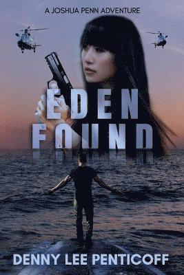 Denny Lee Penticoff - Eden Found, Häftad