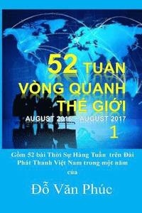 bokomslag The World in 52 Weeks, Vol. 1: 52 Tuan Vong Quanh the Gioi