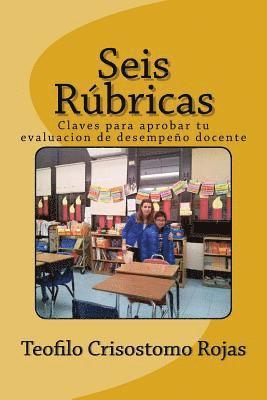 Seis Rúbricas: Claves para aprobar tu evaluación de desempeño docente 1