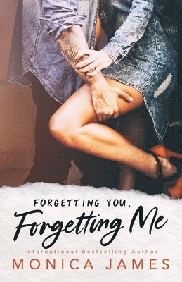 Forgetting You, Forgetting Me 1