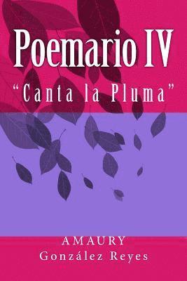 Poemario IV: 'Canta la Pluma' 1