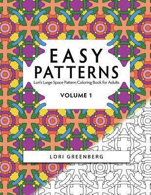 Lori Greenberg - Easy Patterns, Häftad