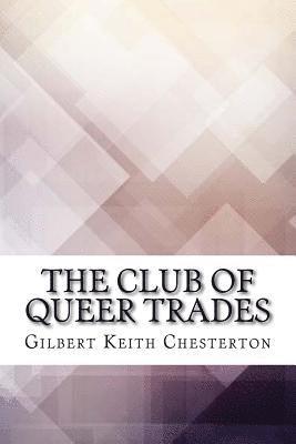 bokomslag The Club of Queer Trades