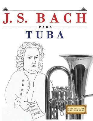 J. S. Bach Para Tuba: 10 Piezas F 1