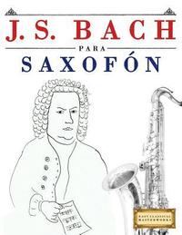 bokomslag J. S. Bach Para Saxof