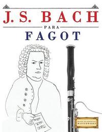 bokomslag J. S. Bach Para Fagot: 10 Piezas F