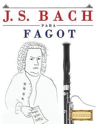J. S. Bach Para Fagot: 10 Piezas F 1