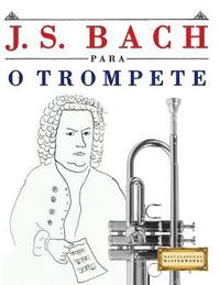 bokomslag J. S. Bach Para O Trompete: 10 Pe