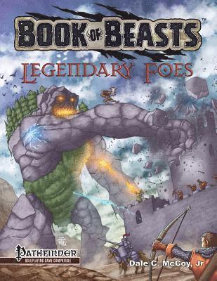 Book of Beasts: Legendary Foes (Pathfinder RPG) 1