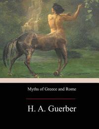 bokomslag Myths of Greece and Rome