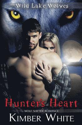 Hunter's Heart: Wolf Shifter Romance 1