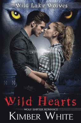 Wild Hearts: A Wild Lake Wolf Prequel 1