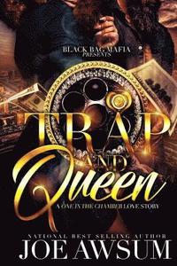 bokomslag Trap and Queen: A one in the chamber love story