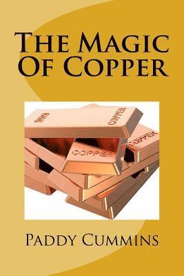 The Magic Of Copper 1