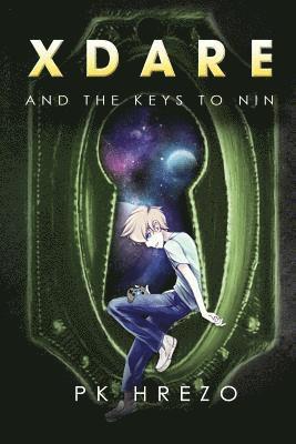 X Dare and the Keys to Nin 1