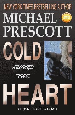 Cold Around the Heart 1