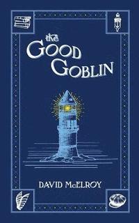bokomslag The Good Goblin