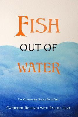 Fish Out of Water 1