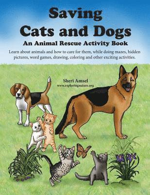 Sheri Amsel - Saving Cats and Dogs: An Animal Rescue Activity Book, Häftad