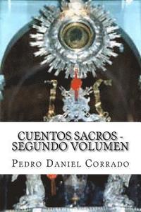 bokomslag Cuentos Sacros - Segundo Volumen: 365 Cuentos Infantiles y Juveniles