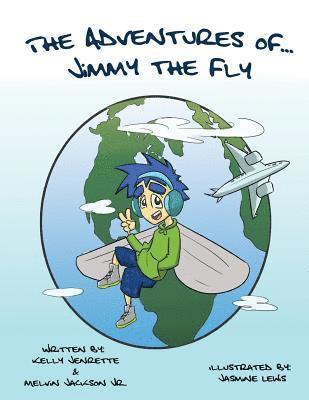 bokomslag The Adventures of Jimmy the Fly