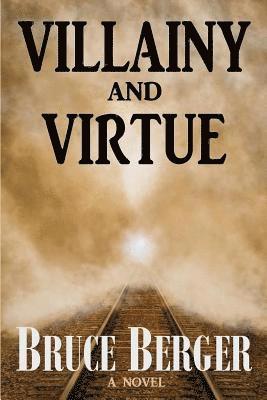 Villainy and Virtue 1