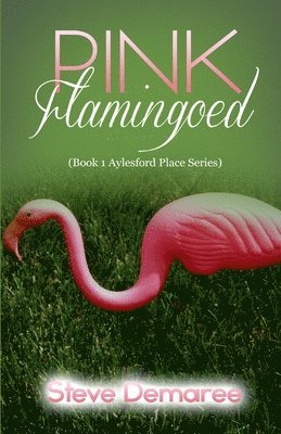 bokomslag Pink Flamingoed