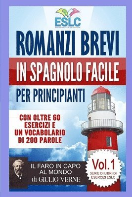 bokomslag Romanzi brevi in spagnolo facile per principianti