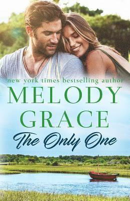 Melody Grace - The Only One, Häftad