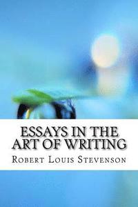 bokomslag Essays in the Art of Writing