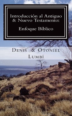 Introduccin al Antiguo & Nuevo Testamento 1