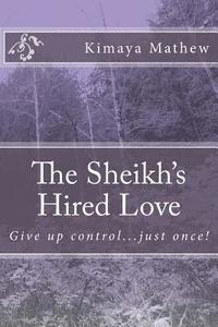 bokomslag The Sheikh's Hired Love