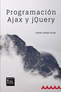 bokomslag Programación Ajax y jQuery: 2a Edición