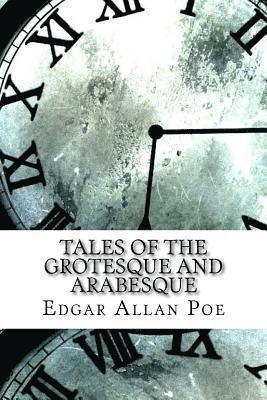 bokomslag Tales of the Grotesque and Arabesque