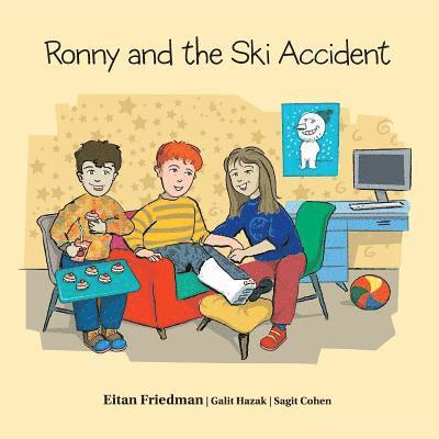 Eitan Friedman - Ronny and the Ski Accident, Häftad