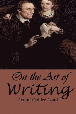 On the Art of Writing 1