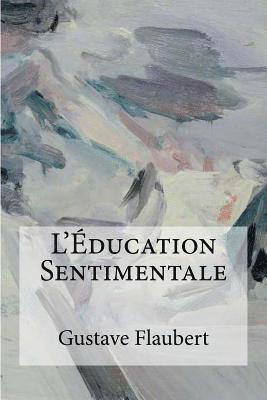 bokomslag L'Éducation Sentimentale