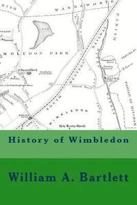 bokomslag History of Wimbledon