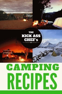 bokomslag Camping Cookbook: The Kick Ass Chef's