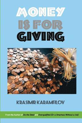 Money is for Giving 1