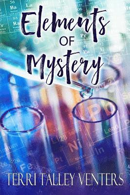 Terri Talley Venters - Elements Of Mystery, Häftad