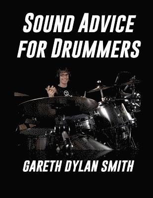 Sound Advice for Drummers 1